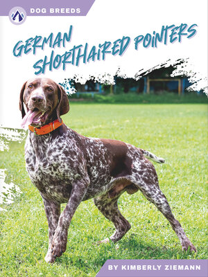 cover image of German Shorthaired Pointers